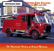 British Fire Engines of the 1950's & 1960's